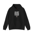 Hoodie — "I'm Not Difficult, You're Just Used to Access" Graphic Pullover