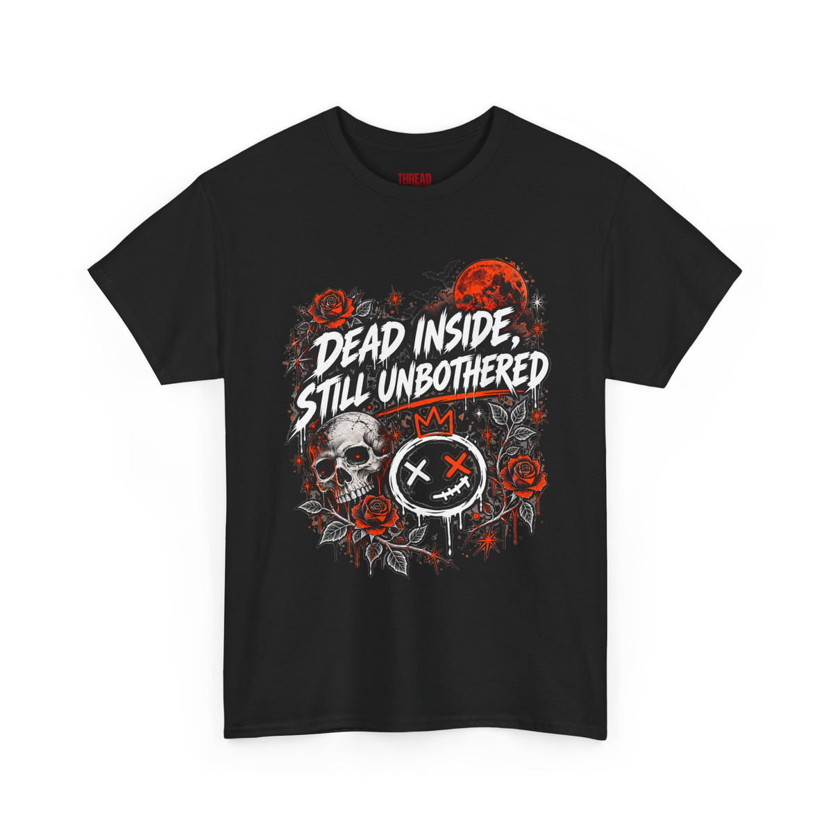 Dead Inside, Still Unbothered — Halloween Tee